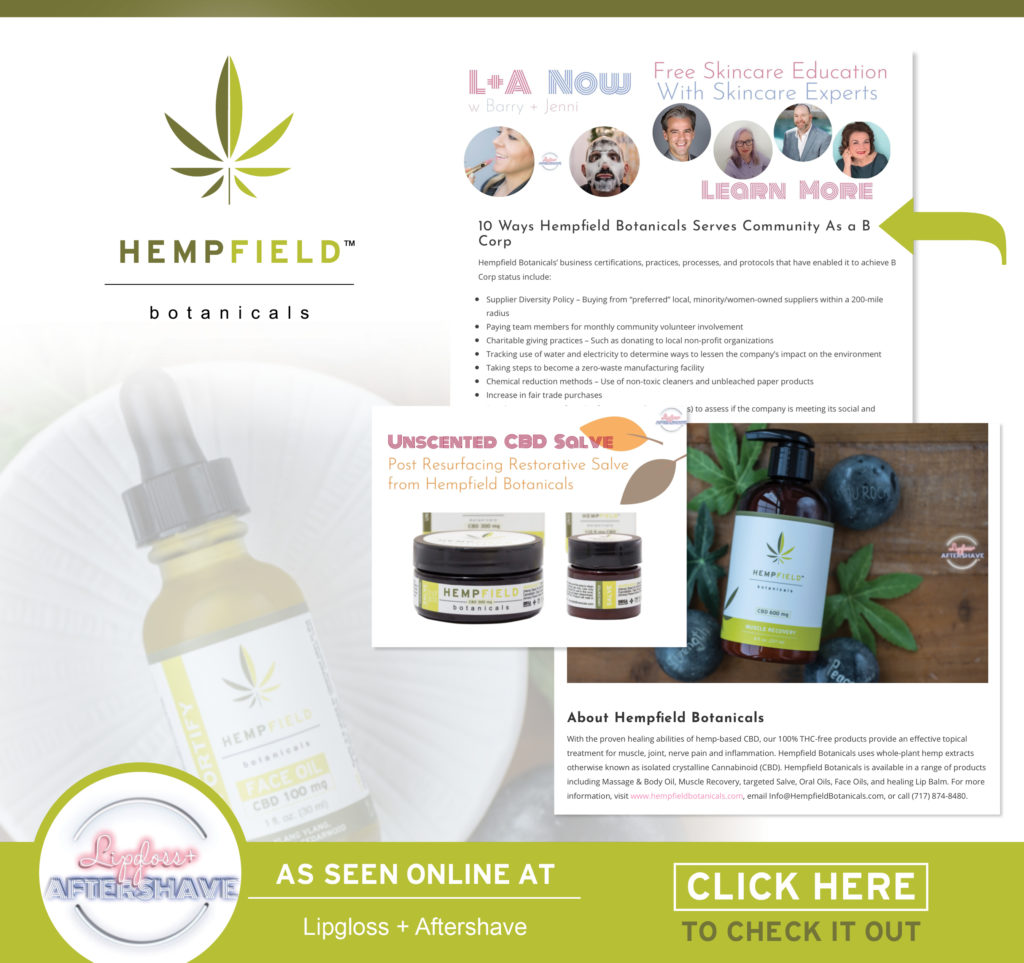 Hempfield Botanicals Effectively Serves The Community As B Corp | Lipgloss & Aftershave