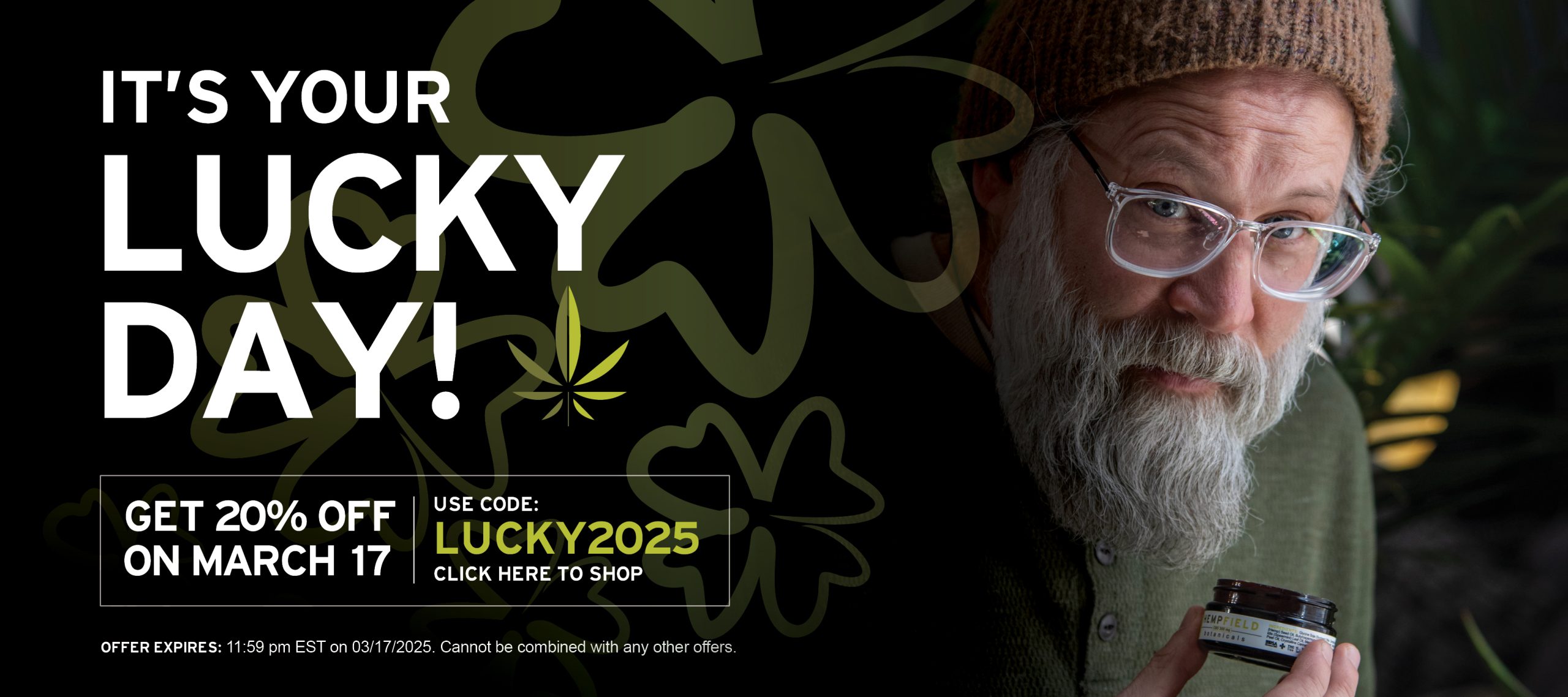 St Patty's Day Sale 2025 | Hempfield Botancials